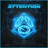 Mike Gudmann, Michelle Collin & Medon - Attention - Single